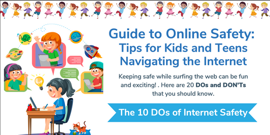 Guide to Online Safety: Tips for Kids and Teens Navigating the Internet