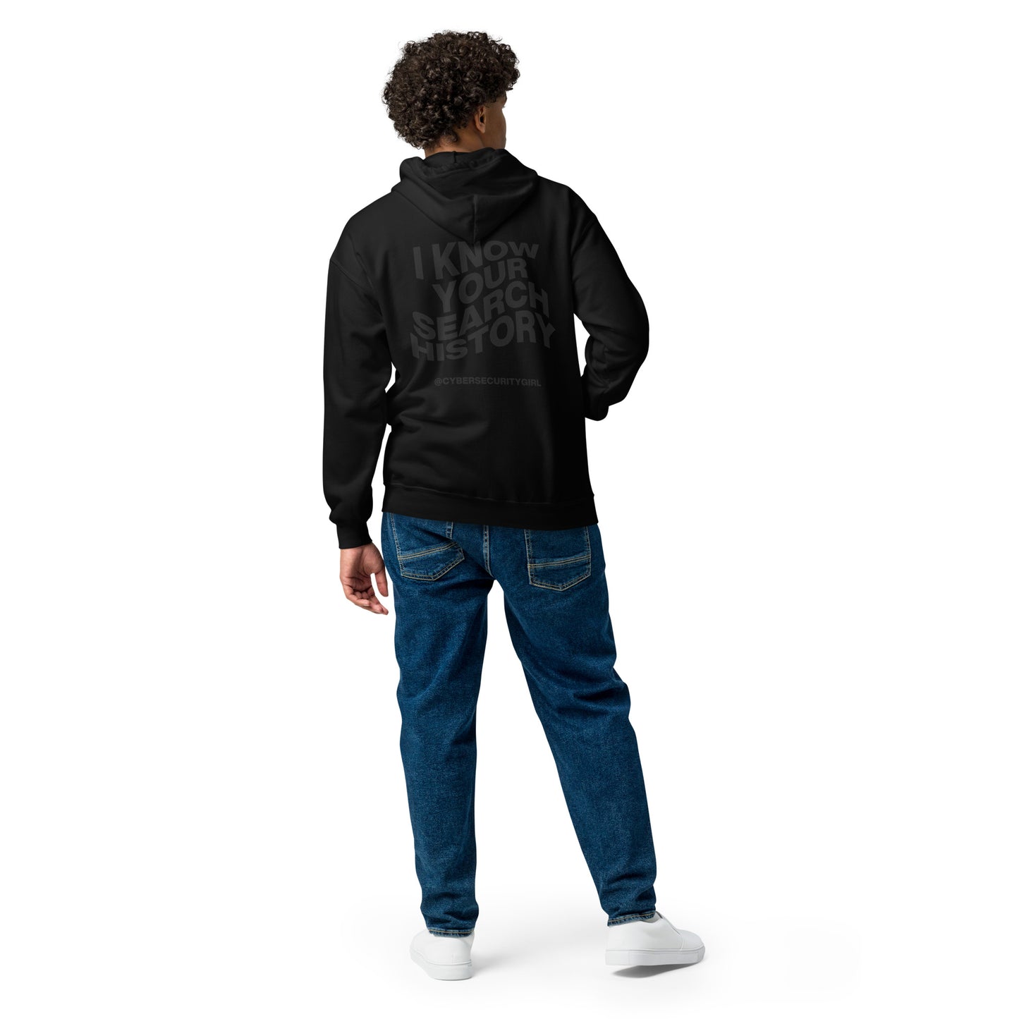 "I Know Your Search History" Unisex zip hoodie- Black Wavy Font- 4 Color Options