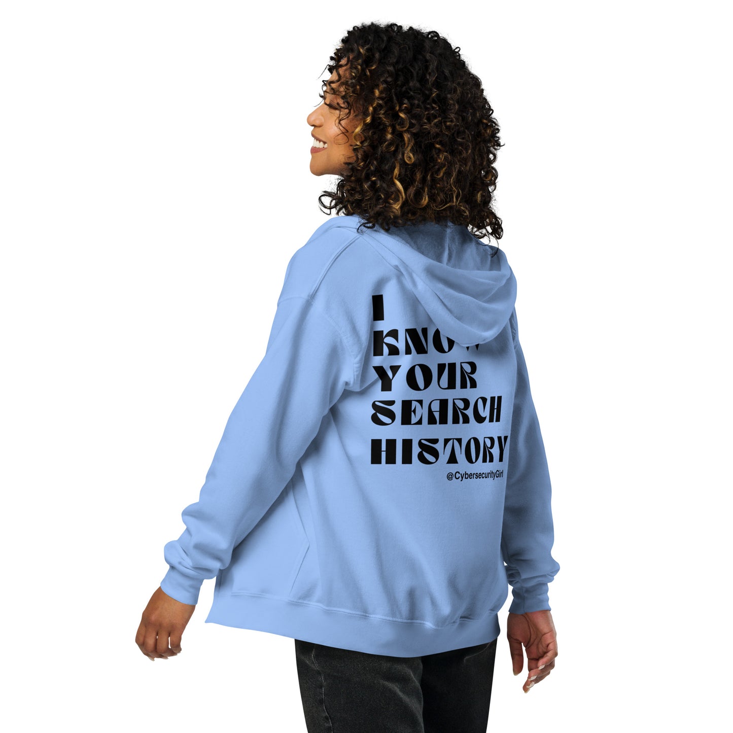 "I Know Your Search History" Unisex zip hoodie - Black Bold Font - 3 Color Options