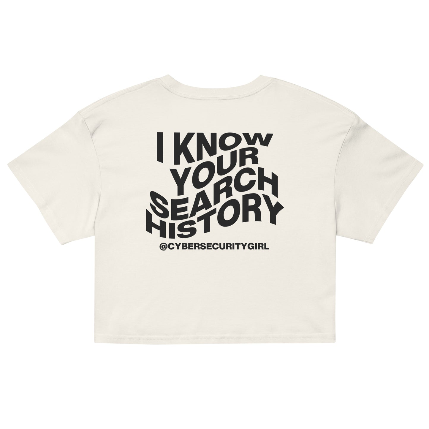 "I Know Your Search History" Women’s crop top- Wavy Font- 9 Color Options